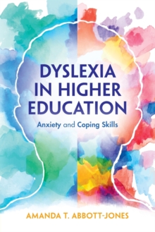 Image for Dyslexia in Higher Education