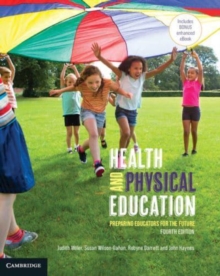 Health and Physical Education: Preparing Educators for the Future