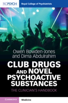 Image for Club Drugs and Novel Psychoactive Substances: The Clinician's Handbook