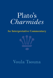 Image for Plato's Charmides: An Interpretative Commentary