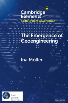Image for The Emergence of Geoengineering