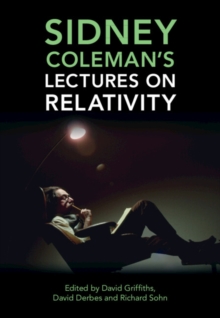 Image for Sidney Coleman's lectures on relativity