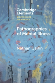 Image for Pathographies of Mental Illness