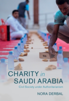 Image for Charity in Saudi Arabia: Civil Society Under Authoritarianism