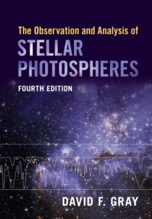 Image for The Observation and Analysis of Stellar Photospheres