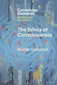 Image for The Ethics of Consciousness