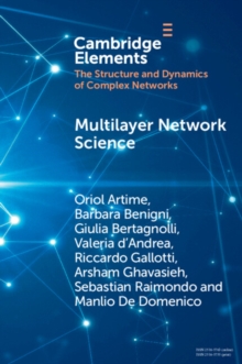 Image for Multilayer Network Science: From Cells to Societies