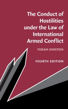 Image for The Conduct of Hostilities under the Law of International Armed Conflict