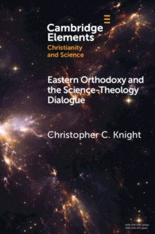 Image for Eastern Orthodoxy and the Science-Theology Dialogue