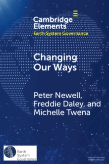 Image for Changing Our Ways: Behaviour Change and the Climate Crisis