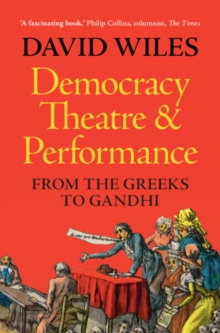 Image for Democracy, Theatre and Performance