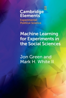 Image for Machine Learning for Experiments in the Social Sciences