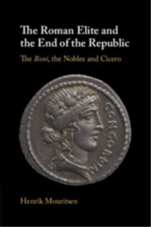 Roman Elite and the End of the Republic