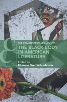 Image for The Cambridge Companion to the Black Body in American Literature