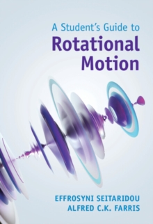 Image for A Student's Guide to Rotational Motion