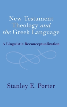 New Testament Theology and the Greek Language