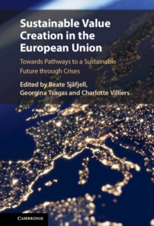 Image for Sustainable Value Creation in the European Union: Towards Pathways to a Sustainable Future Through Crises