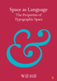 Image for Space as language  : the properties of typographic space