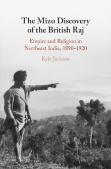 Image for The Mizo Discovery of the British Raj