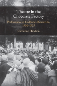 Image for Theatre in the Chocolate Factory
