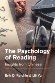 Image for The Psychology of Reading: Insights from Chinese