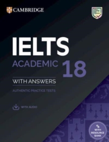 Image for IELTS 18 Academic Student's Book with Answers with Audio with Resource Bank