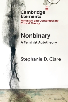 Image for Nonbinary  : a feminist autotheory