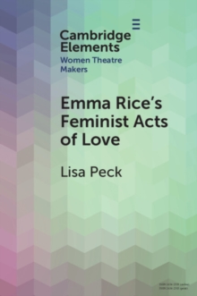 Image for Emma Rice's Feminist Acts of Love