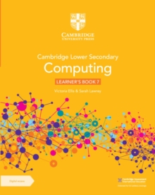 Image for Cambridge Lower Secondary Computing Learner's Book 7 with Digital Access (1 Year)