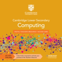 Image for Cambridge Lower Secondary Computing Digital Teacher's Resource 7 Access Card