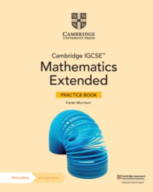 Image for Cambridge IGCSE™ Mathematics Extended Practice Book with Digital Version (2 Years' Access)