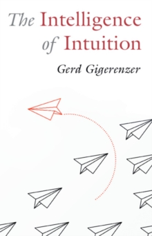 Intelligence of Intuition