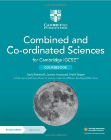 Image for Cambridge IGCSE™ Combined and Co-ordinated Sciences Coursebook with Digital Access (2 Years)