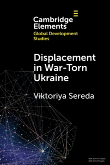Image for Displacement in war-torn Ukraine  : state, displacement and belonging
