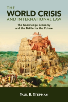Image for The World Crisis and International Law