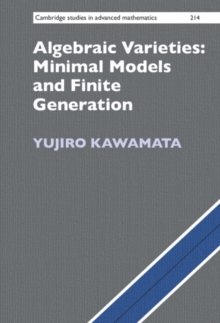 Image for Algebraic varieties  : minimal models and finite generation