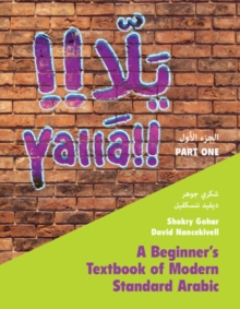 Image for Yalla  : a beginner's textbook of modern standard ArabicPart one