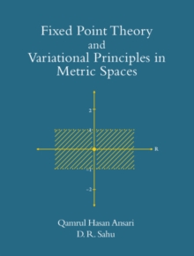 Image for Fixed Point Theory and Variational Principles in Metric Spaces