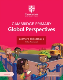 Image for Cambridge Primary Global Perspectives Learner's Skills Book 3 with Digital Access (1 Year)