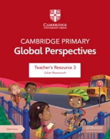 Image for Cambridge Primary Global Perspectives Teacher's Resource 3 with Digital Access