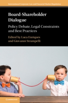 Image for Board-Shareholder Dialogue : Policy Debate, Legal Constraints and Best Practices
