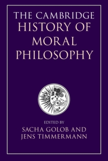 The Cambridge History of Moral Philosophy