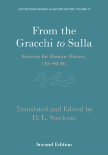 Image for From the Gracchi to Sulla: Sources for Roman History, 133-80 BC