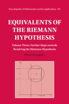 Image for Equivalents of the Riemann hypothesis: further steps towards resolving the Riemann hypothesis.