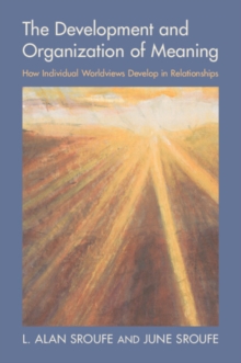 Development and Organization of Meaning