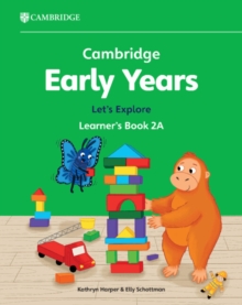 Image for Cambridge Early Years Let's Explore Learner's Book 2A