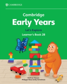 Image for Cambridge Early Years Let's Explore Learner's Book 2B