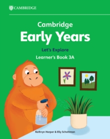 Image for Cambridge Early Years Let's Explore Learner's Book 3A : Early Years International