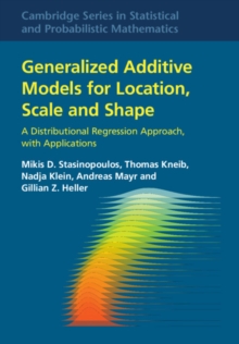 Image for Generalized additive models for location, scale, and shape: a distributional regression approach, with applications