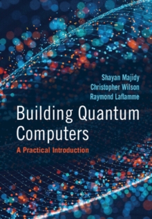 Image for Building Quantum Computers